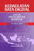 Kedaulatan data digital untuk integritas bangsa