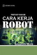 Prinsip dasar cara kerja robot