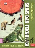 Ensiklopedia sains dan teknologi: tumbuhan dan hewan