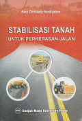 Stabilisasi tanah untuk perkerasan jalan