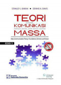 Teori komunikasi massa: dasar, pergolakan, dan masa depan